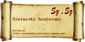 Szeleczki Szalviusz névjegykártya